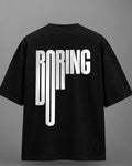 Boring Typography Oversized T-Shirt